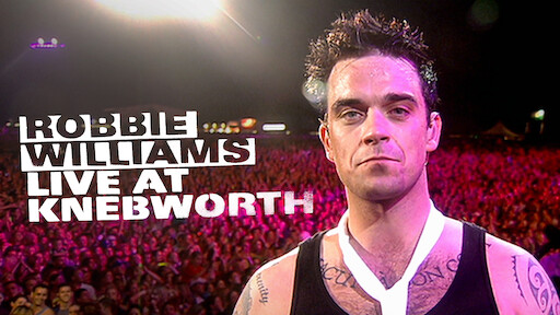 Robbie Williams Live at Knebworth