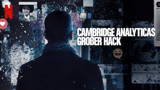 Cambridge Analyticas großer Hack