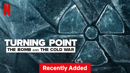 Turning Point: The Bomb and the Cold War