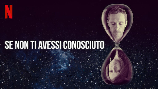 Se non ti avessi conosciuto