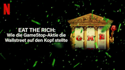 Eat the Rich: Wie die GameStop-Aktie die Wallstreet auf den Kopf stellte