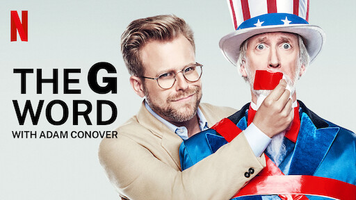 The G Word with Adam Conover